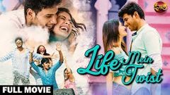 Life Mein Twist 2020 New Released Hindi Dubbed Full Movie | Sundeep, Amyra South Hindi Dubbed Movie