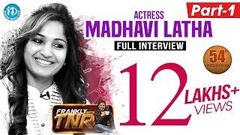 Actress Madhavi Latha Exclusive Interview - Part 1 | Frankly With TNR 54 | Talking Movies 299