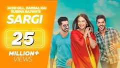 Sargi Full Movie - Jassi Gill Babbal Rai Rubina Bajwa | Punjabi Film | Latest Punjabi Movie 2017