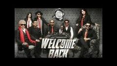 Welcome back full hindi movie 720p hd 2015 John abraham anil kapoor Nana patekar