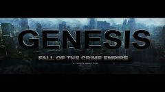 Genesis Fall of the Crime Empire Full Movie