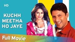 Kuchh Meetha Ho Jaye HD Hindi Full Movie | Arshad Warsi | Mahima Chaudhry | Shah Rukh Khan