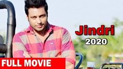 Jindri | Dev Kharoud | New Punjabi Movies 2020