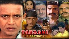 Tabaahi - The Destroyer - Full HD Bollywood Hindi Movie - Mithun Chakraborty, Ayub Khan & Divya Dutta