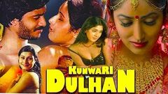 Kunwari Dulhan | Hindi Entertainment Movie