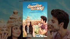 Sweetiee Weds NRI 2017 Full Hindi Movies New Released Latest Bollywood Movies