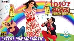 Idiot Boys | New Full Punjabi Movie | Latest Punjabi Movies 2014 | Punjabi Comedy Films