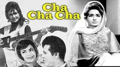 Cha Cha Cha 1964 Full Classic Movie | चा चा चा | Chandrashekhar, Helen