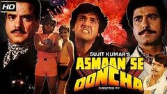 Asmaan Se Ooncha 1989 - Action & Dramatic Movie | Govind, Jeetendra, Raj Babbar, Sheela David 