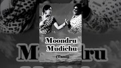 Moondru Mudichu