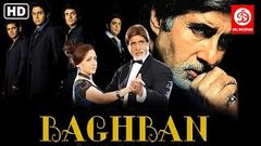 Baghban बाग़बान Full Hindi Movies | Amitabh Bachchan , Hema Malini, Paresh Rawal | Bollywood Movies