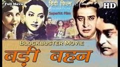 Bari Behen | Full HD Hindi Movie | Popular Hindi Movies | Suraiya - Rehman - Geeta Bali | Top Film