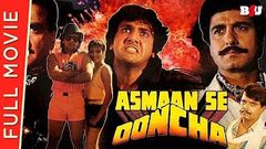 Asmaan Se Ooncha | Full Hindi Movie | Govinda, Jeetendra, Sonam, Raj Babbar | Full HD