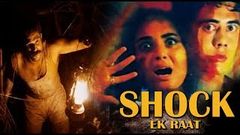 Shock Ek Raat - HD Bollywood Hindi Movie - Prema, Anand And Arun Sagar