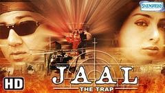 Hindi Af Somali | Jaal The Trap | Sunny Deol | Tabu | Reema Sen | Anupam Kher