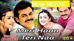 Meri Haan Teri Naa 2020 South Dubbed Hindi Movie