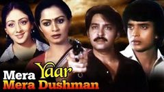 Mera Yaar Mera Dushman | Full Movie | Rakesh Roshan | Mithun Chakraborty | Hindi Movie