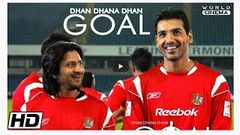 Dhan Dhana Dhan Goal full movie