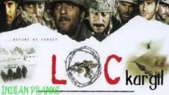 LOC KARGIL 2003 FULL MOVIE | AJAY DEVAGAN | INDIAN PRANKS