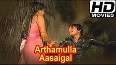 Arthamulla Aasaigal Tamil Full Movie Karthik Ambika