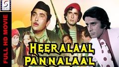 Heeralal Pannalal - Hindi Classic Blockbuster Movie