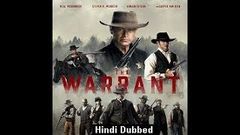 The Warrant 2020 Full Movie Hindi Dubbed | 