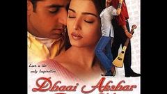 Dhaai Akshar Prem Ke Full Movie [HD] | Aishwarya Rai Abhishek Bacchan | Super Hit Romantic Movies