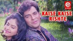 Kaise Kaise Rishte | Hindi Full Movie | Ayesha Jhulka, shahbaz khan | Bollywood Romantic Movies