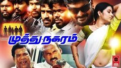 Muthu Nagaram Latest Tamil Gangster Action Super Hit Movie Full Movie HD