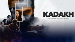 Kadakh Full Movie Review | Ranvir Shorey, Mansi Multani, Rajat Kapoor, Tara Sharma, Cyrus Sahukar