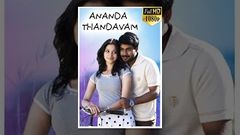 Anandha Thandavam அனந்த தாண்டவம் Latest Tamil Full Movie - Baahubali Tamanna