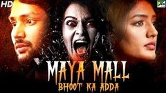 Maya Mall Bhoot Ka Adda 2020 New Released Hindi Dubbed Movie | Dilip Kumar, Eesha, Diksha Panth